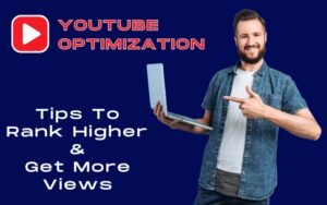 The Ultimate Guide to YouTube Optimization How to Rank Higher and Gain More Views Featured