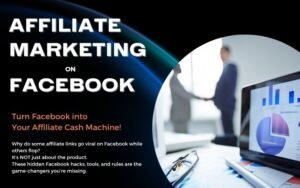 Affiliate Marketing on Facebook