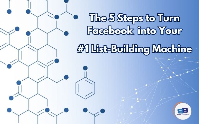 steps to build an email list with facebook